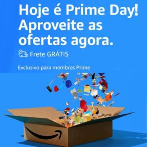COMEÇOU O Prime Day - 11 e 12 de julho